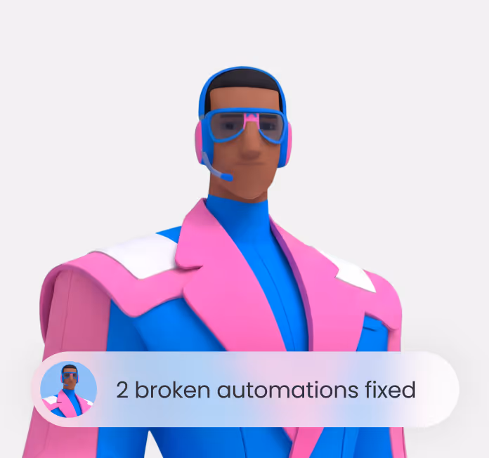 3D figure in blue and pink outfit with headset and glasses, text says '2 broken automations fixed'.